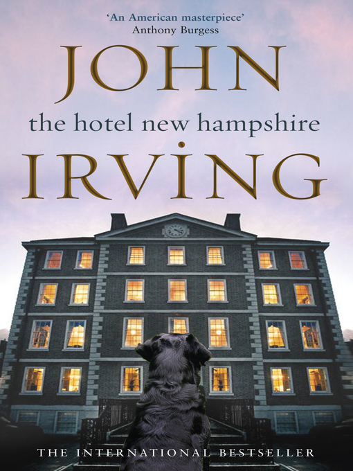Title details for The Hotel New Hampshire by John Irving - Wait list